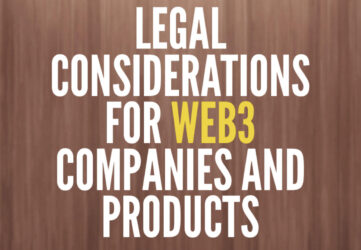 Legal Considerations for Web3 Companies